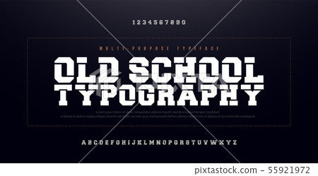 Old School Modern Bold Alphabet Font. Urban Old School Modern Bold Alphabet Font. Urban 55921972
