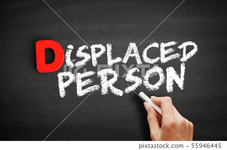 Displaced person text on blackboard 55946445