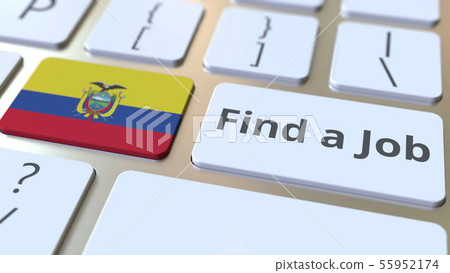 FIND A JOB text and flag of Ecuador on the buttons on the computer keyboard. Employment related 55952174