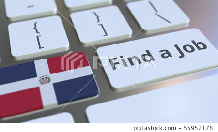 FIND A JOB text and flag of the Dominican Republic on the buttons on the computer keyboard 55952178