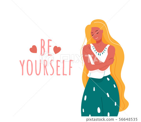 Be yourself vector illustration. Smiling woman hug herself. Body love and care design concept for 56648535