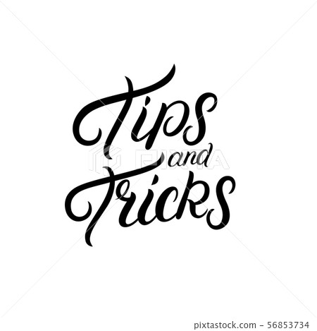 Tips and tricks lettering. 56853734