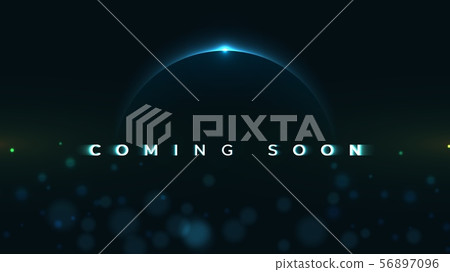 Coming Soon text on abstract Sunrise 56897096