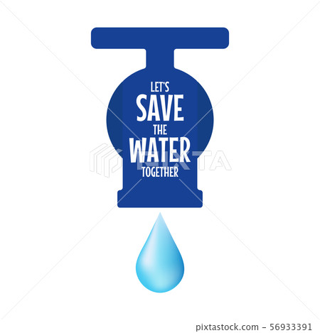 Save water concept. World water day. Save water concept. World water day. 56933391