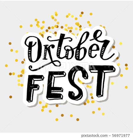 Oktoberfest lettering Calligraphy Brush Text Oktoberfest lettering Calligraphy Brush Text 56971977
