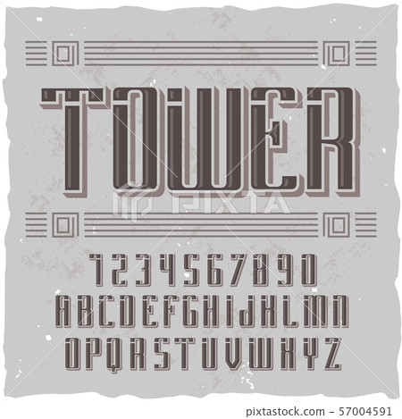 Original label typeface named "Tower".  57004591