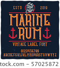 Vintage label typeface named "Marine Rum". 57025872