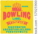 Original label typeface named "Bowling". 57025900