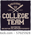 Vintage label typeface named "College Team".  57025928