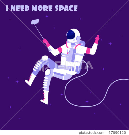 Astronaut in weightless. Spaceman in outer space. I need more space astronautics vector concept 57090120