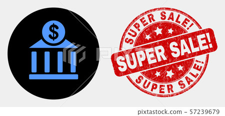 Vector Dollar Bank Office Icon and Scratched Super Sale Exclamation Seal 57239679