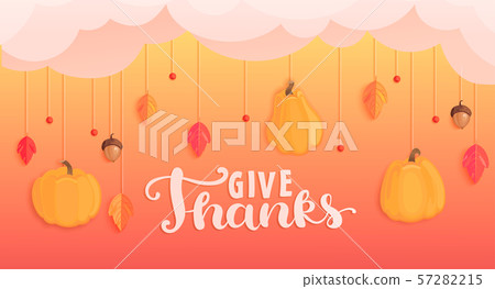 Give thanks banner for happy holiday. Give thanks banner for happy holiday. 57282215