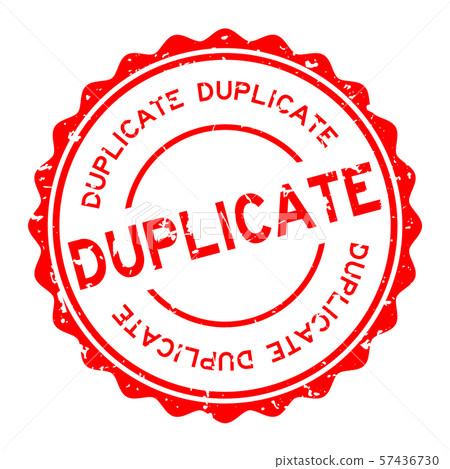 Grunge red duplicate word round rubber seal stamp Grunge red duplicate word round rubber seal stamp 57436730