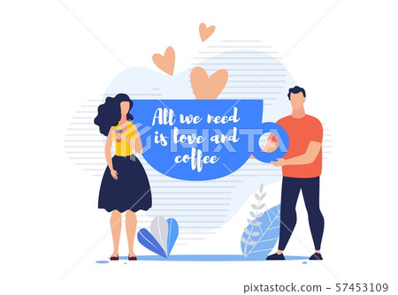 Bright Poster All We Need is Love and Coffee. Bright Poster All We Need is Love and Coffee. 57453109