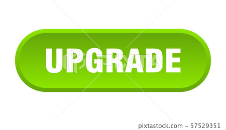 upgrade button. upgrade rounded green sign. upgrade button. upgrade rounded green sign. 57529351