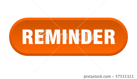 reminder button. reminder rounded orange sign. - Stock Illustration ...