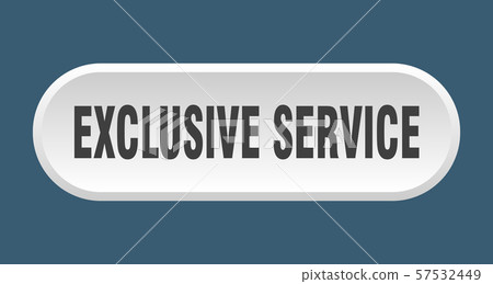 exclusive service button. exclusive service exclusive service button. exclusive service 57532449