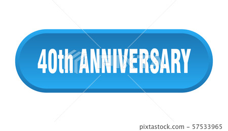 40th anniversary button. 40th anniversary rounded 40th anniversary button. 40th anniversary rounded 57533965