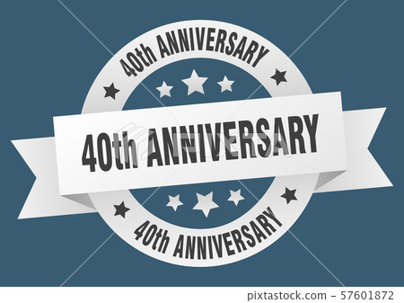 40th anniversary ribbon. 40th anniversary round 40th anniversary ribbon. 40th anniversary round 57601872