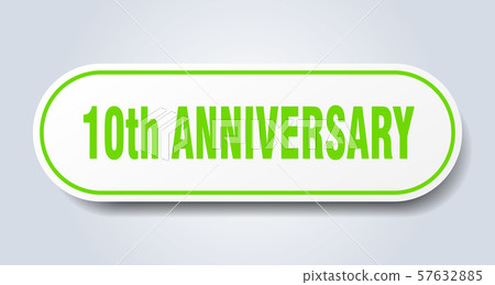 10th anniversary sign. 10th anniversary rounded 10th anniversary sign. 10th anniversary rounded 57632885