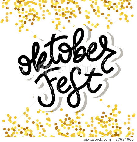 Oktoberfest handwritten lettering. Oktoberfest Oktoberfest handwritten lettering. Oktoberfest 57654066