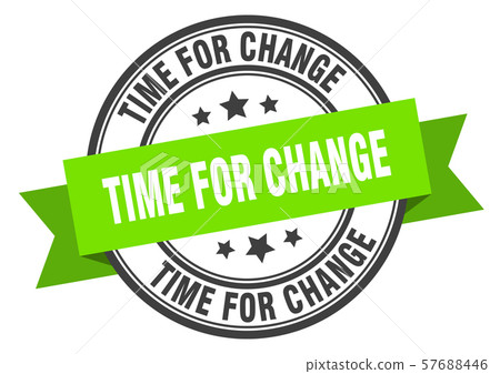 time for change label. time for change green band time for change label. time for change green band 57688446