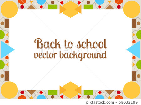 Back to school background with frame 58032199