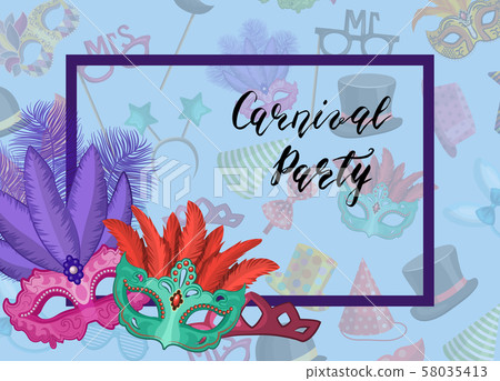 Vector carnival masks in frame with party accessories background 58035413