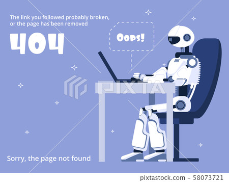 Error 404. Not found web site page with robot and warning message. Vector template Error 404. Not found web site page with robot and warning message. Vector template 58073721