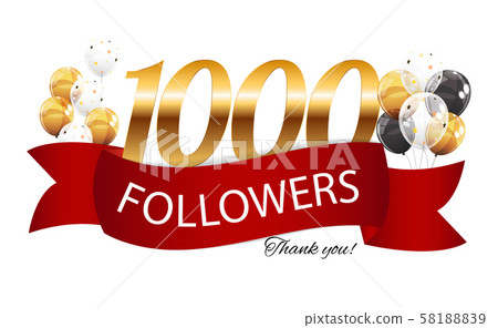 1000 Followers. Thank you. Vector Illustration 58188839