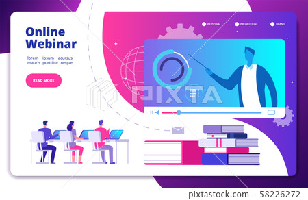Webinar concept. Online webinars seminar speaker student web consultation webcast e meeting video 58226272