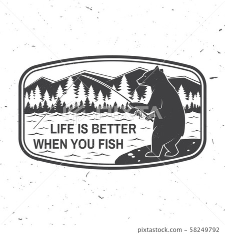 Life is better when you fish. Summer camp. Vector. Concept for shirt or logo, print, stamp or tee 58249792