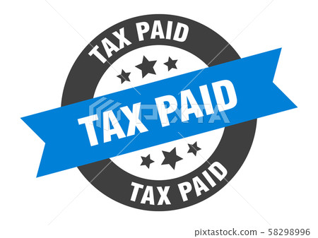 tax paid sign. tax paid blue-black round ribbon 58298996