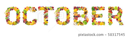 October word made of tropical and exotic fruits 58317545