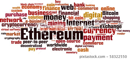 Ethereum word cloud Ethereum word cloud 58322550