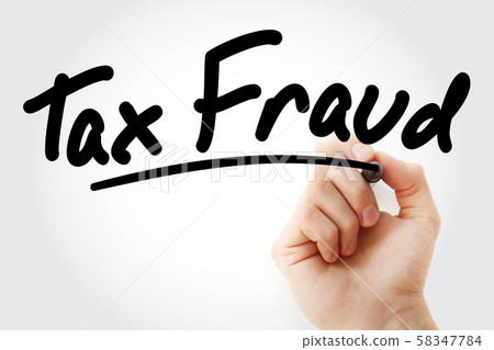 Hand writing Tax fraud with marker Hand writing Tax fraud with marker 58347784