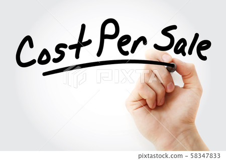Hand writing Cost Per Sale with marker Hand writing Cost Per Sale with marker 58347833