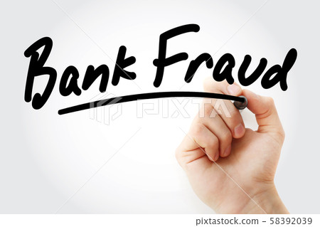 Hand writing Bank fraud with marker Hand writing Bank fraud with marker 58392039