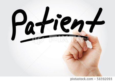 Hand writing Patient with marker 58392093
