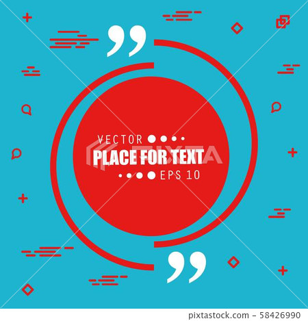 Abstract concept vector empty speech square quote text bubble. For web and mobile app isolated on Abstract concept vector empty speech square quote text bubble. For web and mobile app isolated on 58426990