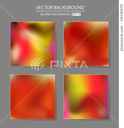 Abstract Creative concept vector multicolored blurred background set. For Web and Mobile 58436970