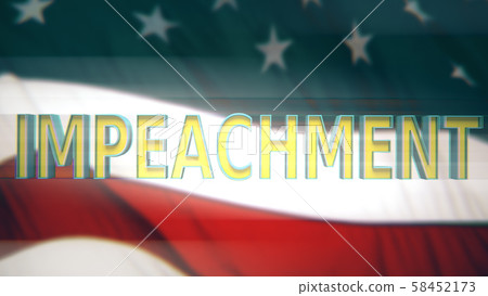 US President Impeachment 3D Illustration US President Impeachment 3D Illustration 58452173