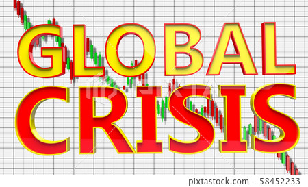 Global Crisis Recession Panic 3D Illustration Global Crisis Recession Panic 3D Illustration 58452233