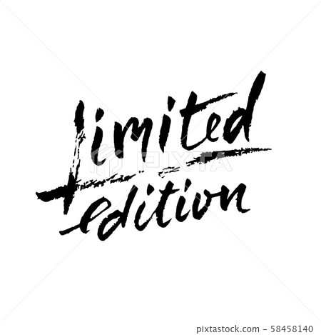 Limited edition. Ink handwritten lettering. Modern dry brush calligraphy. Typography poster design 58458140