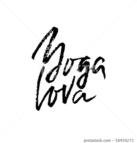 Yoga lover dry brush lettering on. Yoga typography poster. Vector illustration. 58459271