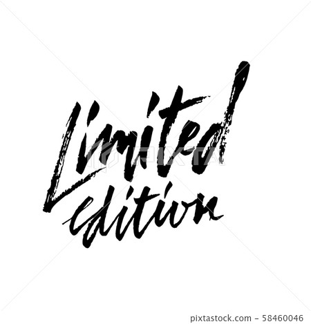 Limited edition. Ink handwritten lettering. Modern dry brush calligraphy. Typography poster design Limited edition. Ink handwritten lettering. Modern dry brush calligraphy. Typography poster design 58460046