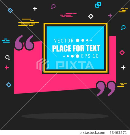 Abstract concept vector empty speech square quote text bubble. For web and mobile app isolated on 58463271