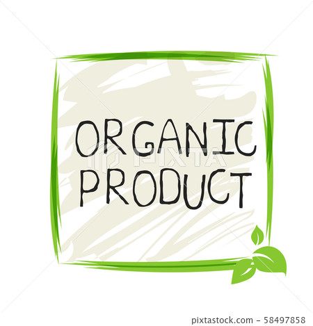 Organic product label and high quality product badges. Bio Pure healthy Eco food organic, bio and Organic product label and high quality product badges. Bio Pure healthy Eco food organic, bio and 58497858