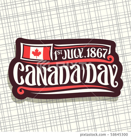 Vector logo for Canada Day Vector logo for Canada Day 58645300