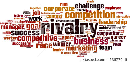Rivalry word cloud Rivalry word cloud 58677946